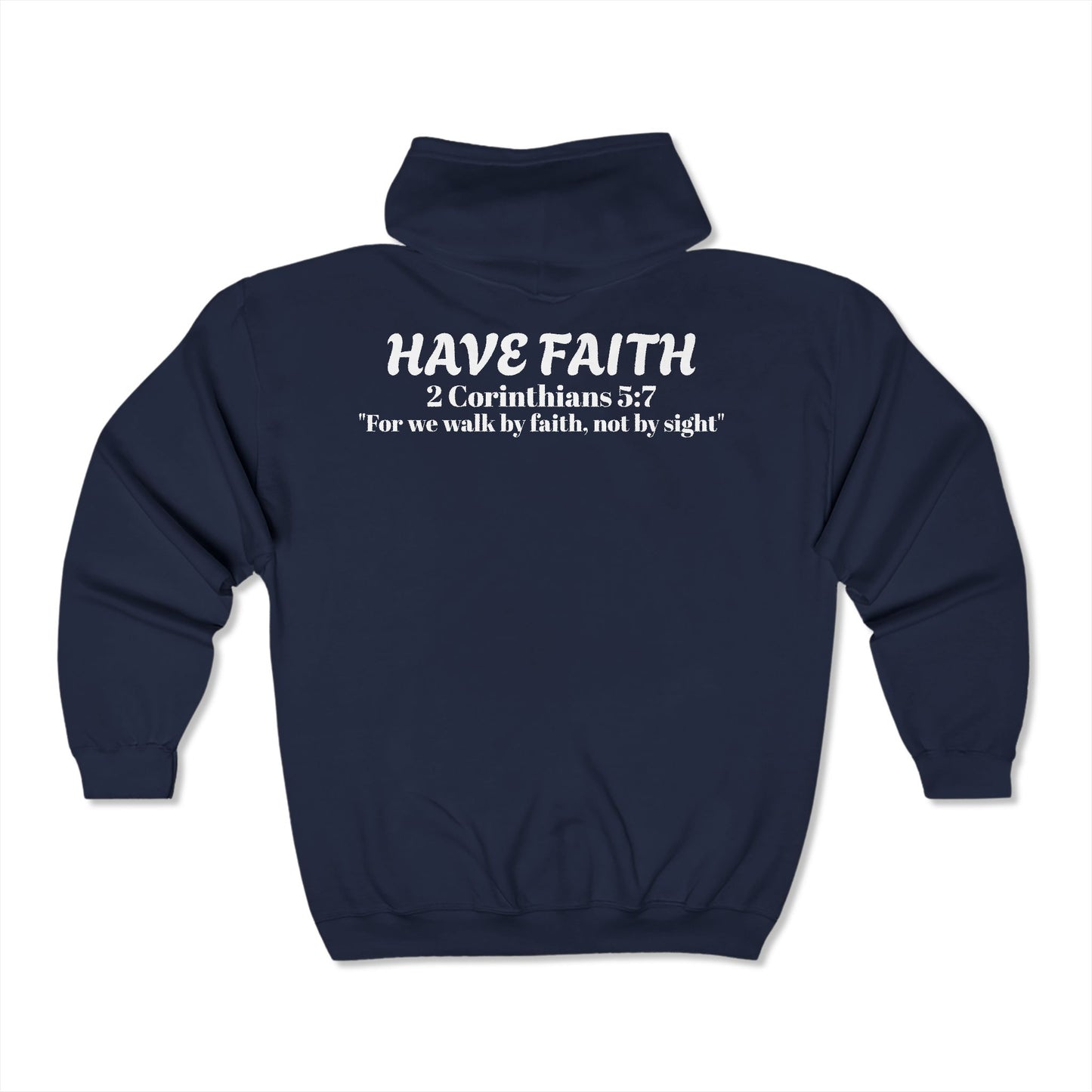 HAVE FAITH CROSS Full Zip Hoodie